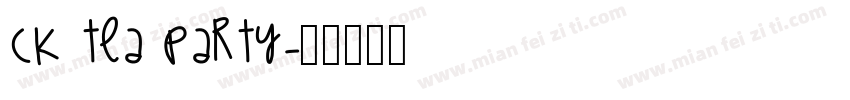 CK Tea Party字体转换